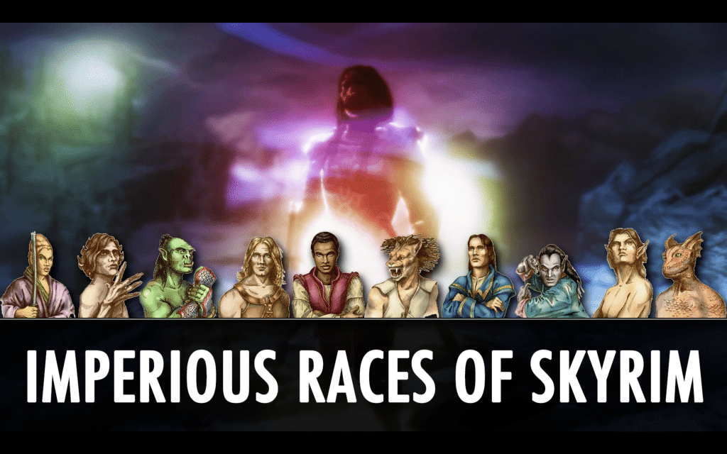 Imperious — Races of Skyrim mod