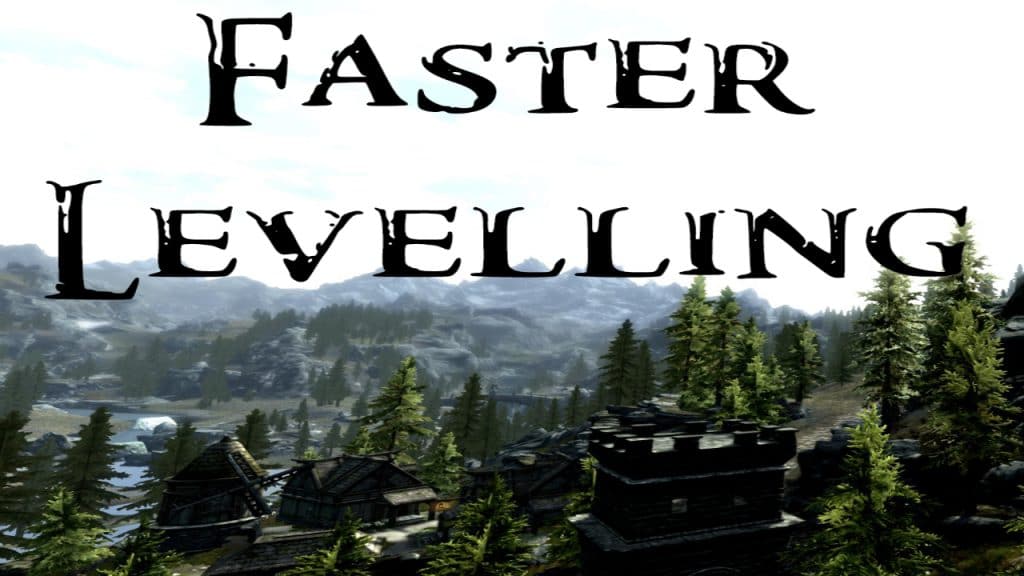 best skyrim experience mods - faster leveling